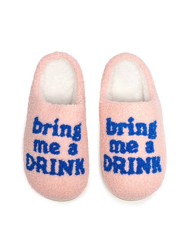 Drink Slippers