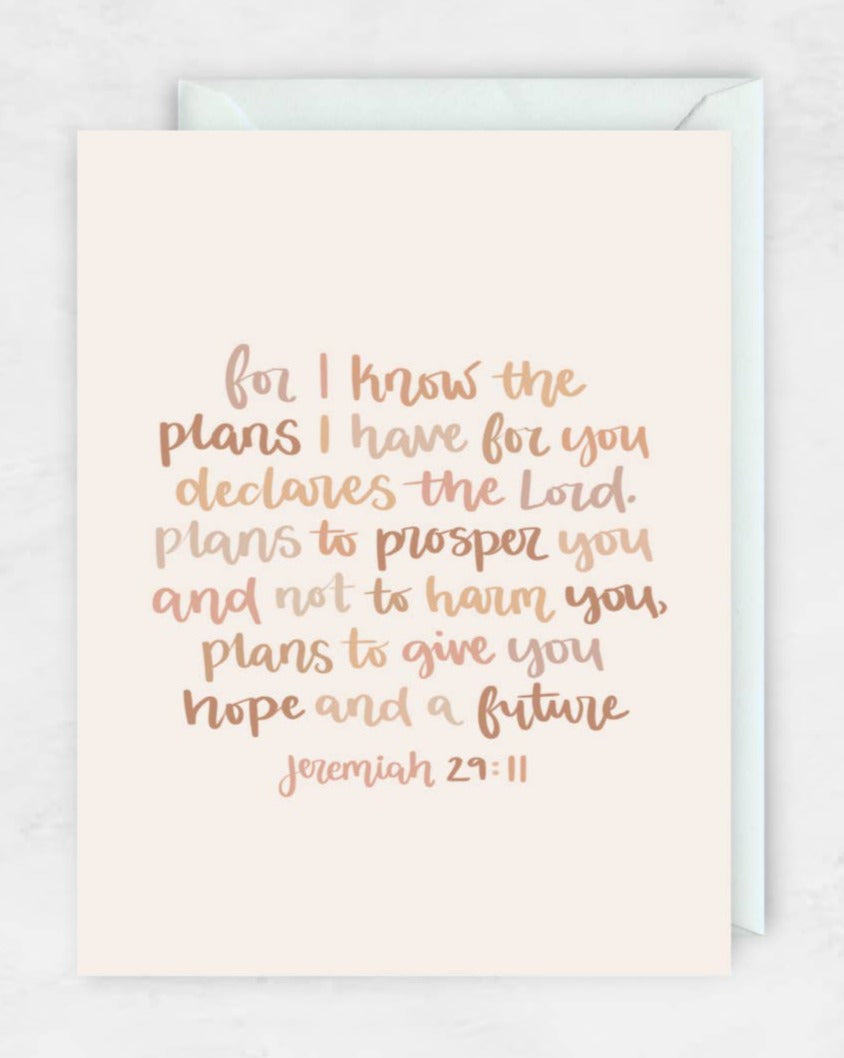 Jeremiah 29:11 - For I Know the Plans I Have For You Card