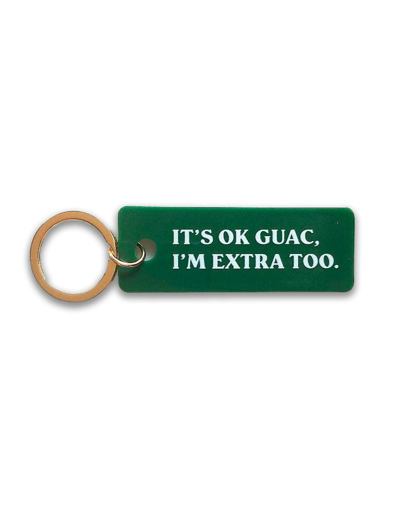 It's Okay Guac Keychain