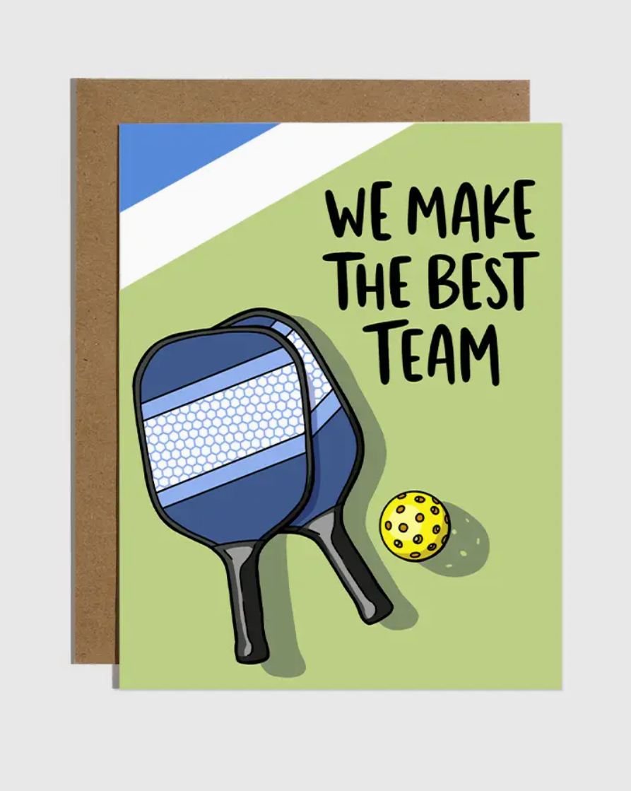 We Make the Best Team Pickleball Card