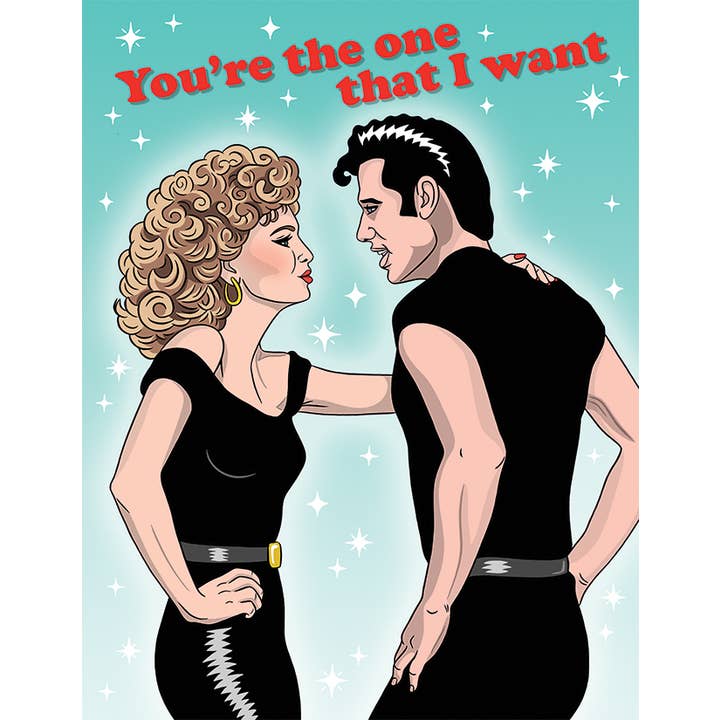 Grease You're the One That I Want Valentine's Day Love Card